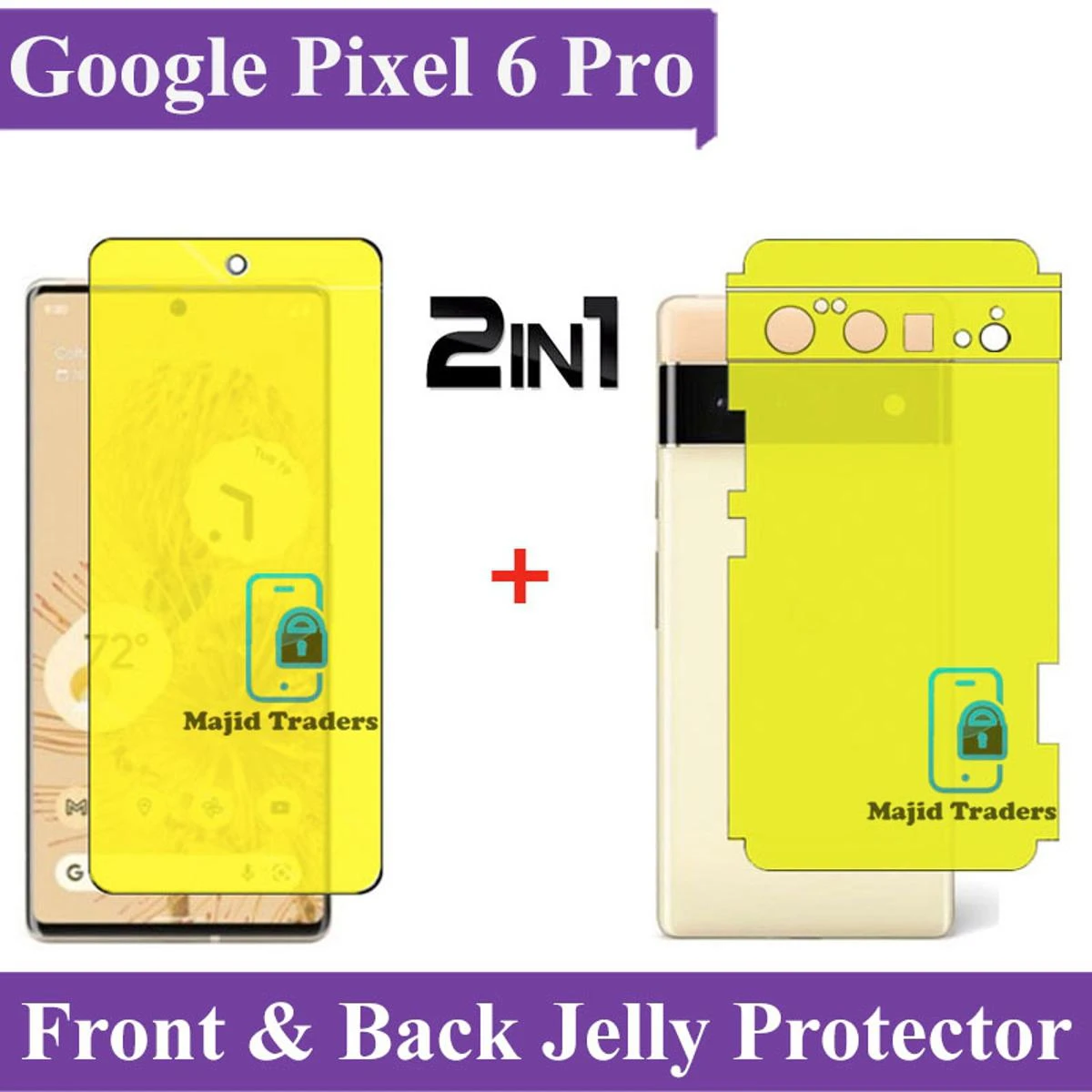 Google Pixel 6 PRO Front Back Hydrogel film Jelly Protector price in Pakistan